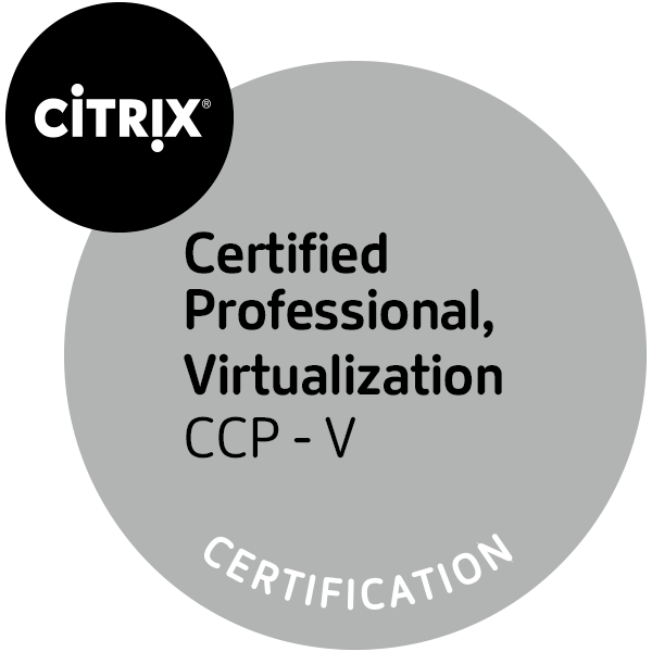 Citrix 认证专家 - 虚拟化 (CCP - V)